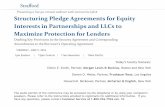 Structuring Pledge Agreements for Equity Interests in …media.straffordpub.com/products/structuring-pledge... ·  · 2016-06-09Structuring Pledge Agreements for Equity ... Structuring