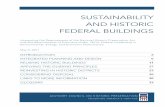 SUSTAINABILITY AND HISTORIC FEDERAL … SUSTAINABILITY AND HISTORIC FEDERAL BUILDINGS Policy Background The Sustainability Order is the latest in a series of orders, memoranda, laws,