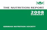 93434 DGE The Nutrition Report 08 2te · The Nutrition Report 2008 Summary ... • Nutritional behaviour in the Federal Republic of ... • Psychosocial evaluation of nutrition in