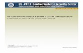 An Undirected Attack Against Critical Infrastructure · An Undirected Attack Against Critical Infrastructure A Case Study for Improving Your Control System Security Contents Introduction…1
