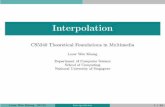 Interpolation - NUS Computingcs5240/lecture/interpolation.pdf · Weakness: More complex than Lagrange interpolation. Leow Wee Kheng (NUS) Interpolation 19 / 44. Global Interpolation