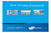 Best Practice Procedures - Webstercare · Best Practice Procedures FOR RESIDENTIAL AGED CARE FACILITIES S149 ©(03/2012) Manrex Pty Ltd t/as Webstercare -2012. Version 3.0 . Best