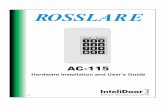 AC-115 Hardware IM Final Draf - infinity-cctv.com Hardware Instruction Manual... · Hardware Installation and User’s Guide for the AC-115 Access Control System ROSSLARE 0 8 5 1