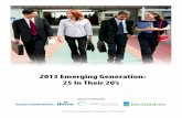 2013 Emerging Generation: 25 In Their 20’socbj.media.clients.ellingtoncms.com/static/sdbj/supplements/...2013 Emerging Generation: 25 In Their 20’s SAN DIEGO BUSINESS JOURNAL SUPPLEMENT
