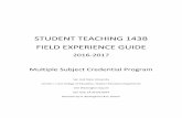 STUDENT TEACHING 143B FIELD EXPERIENCE GUIDE 143B Field Guide... · STUDENT TEACHING 143B FIELD EXPERIENCE GUIDE ... California Standards for the Teaching Profession (CSTP ... The