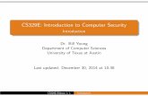CS329E: Introduction to Computer Security - Introductionbyoung/cs361/slides1-intro.pdf · CS329E: Introduction to Computer Security Introduction Dr. Bill Young Department of Computer