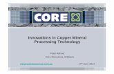 Innovations in Copper Mineral Processing … in Copper Mineral Processing Technology ... • For copper heap leach applications, ... • Copper/Cobalt concentrate recovered from tailings