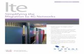 GSM WCDMA HSPA LTE - cisco.com · Starent Networks, Corp. LTE, Simplifying the Migration to 4G Networks Page 3 GSM WCDMA HSPA LTE EDGE LTE is the next step on the migration path to