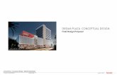 DREAM PLAZA CONCEPTUAL DESIGN - Proyectaproyecta.com.pa/wp-content/uploads/2016/07/Dreams-plaza.pdf · 05.8251.000 April 23, 2012 3 Dream Plaza - Conceptual Design - DREAM PROPERTIES