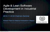 Agile & Lean Software Development in Industrial Practicefeldt/presentations/feldt_101103_agile_lean... · Agile & Lean Software Development in Industrial Practice 2010-11-03 @ Chalmers