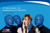 th Latin America EU Symposium on ICT Regulation Sources: NSN and Cisco VNI Mobile Forecast, 2013 Voice and Data Explosion 2010 World Cup Football Stadiums and Surrounding …