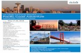 Pacific Coast Adventure - Lee College · Pacific Coast Adventure ... Oregon & California Coasts to the beautiful city of San Francisco. ... End your touring at the famous Pike
