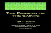 The Passing of the Saints Programme.pdf · ... a post he held for over 30 years. ... in well-tuned chants and chords of countless choirs ... never slumbers, never sleeps.....