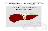 Osteopathic Medicine The Liver and the Gallbladderosteopedia.iao.be/uploads/lever_en_demo.pdfOsteopathic Medicine The Liver and the Gallbladder Luc Peeters & Grégoire Lason . 2 The