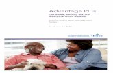 2018 Advantage Plus Brochure - Kaiser Permanente Go to page 4 for a quick look at how Advantage Plus makes it easy to expand your health care coverage. B Turn to Benefits at a Glance