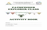 PATHFINDER EXPLORER CLASS - Philadelphia Pathfinderphiladelphiapathfinder.weebly.com/uploads/6/6/2/8/66289081/... · PATHFINDER EXPLORER CLASS ACTIVITY BOOK-day Adventists ___ Upon