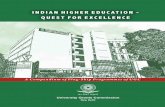 INDIAN HIGHER EDUCATION - QUEST FOR EXCELLENCE - UGC · Major and Minor Research Projects ... UGC Fellowships and Scholarships 40 Contents. ... 12 INDIAN HIGHER EDUCATION:QUEST FOR