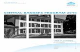 CENTRAL BANKERS PROGRAM 2016 - Gerzensee Bankers Program 2016 3 The Study Center Gerzensee, Foundation of the Swiss National Bank, opened its doors in 1986 to serve as an international