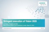 Stringent execution of Vision 2020 - Siemens · Stringent execution of Vision 2020 Joe Kaeser, ... life cycle optimization. 0 . 500 . 1,000 . 1,500 . ... high-margin short -cycle