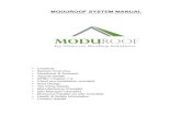 MODUROOF SYSTEM MANUAL - MODUROOF the only Complete Modular Roofing …moduroof.co.uk/wp-content/uploads/2015/04/MODUROOFSystemMan… · The innovative roofing solution is manufactured