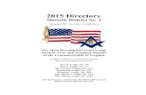 2015 Directory - District 4district4.org/wp-content/uploads/2014/11/2015_Directory.pdf · 2015 Directory Masonic District No. 4 The Most Worshipful Grand Lodge Ancient, Free and Accepted