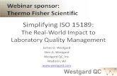 Simplifying ISO 15189 - Thermo Fisher Scientifictools.thermofisher.com/content/sfs/brochures/ThermoWebinar6-2015.pdf · Simplifying ISO 15189: The Real-World Impact to Laboratory