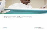 Elecsys with ECL technology Still light years ahead - cobas · Broad and innovative assay menu ECL immunoassay principle The strong streptavidin-biotin bond is used to affix the anti-gen/antibody