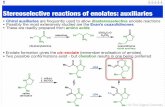 Stereoselective reactions of enolates: auxiliariesgjrowlan/stereo2/lecture8.pdf · Stereoselective reactions of enolates: ... the auxiliary must be removed via ozonolysis 6 N NH2
