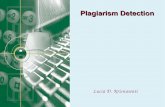 Plagiarism Detection - LMU Munichhs/teach/14s/ir/Plagdetect.pdf · Use the most unique 8-gram from each paragraph/ chunk ... Global similarity measure: ... Hashing string len 5 but