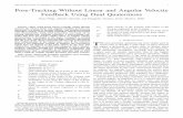 IEEE TRANSACTIONS ON AEROSPACE AND …dcsl.gatech.edu/papers/taes14R.pdf · IEEE TRANSACTIONS ON AEROSPACE AND ELECTRONIC SYSTEMS, VOL. XXX, NO. XXX, MONTH YYYY 1 Pose-Tracking Without