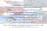Casualty surveys Condition and pre-purchase surveys ... Marine - Introduction - General.pdf · NTT MARINE CONSULTANCY PTE ... As Technical Superintendent for tankers including VLCC,