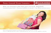 The Generali Group Future Generali Dream Guarantee …The Generali Group has been a leading provider Future Generali Dream Guarantee ... For detailed information on this product ...