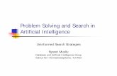 Problem Solving and Search in Artificial Intelligence · Problem Solving and Search in Artificial Intelligence ... Uninformed search strategies ... complete state space.