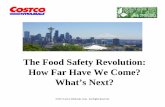 The Food Safety Revolution: How Far Have We Come? …ageconsearch.umn.edu/bitstream/146809/2/Wilson.pdf · The Food Safety Revolution: How Far Have We Come? ... • A Four Pronged