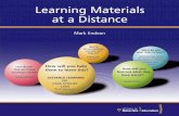 learning Materials At A Distance · More and more students are finding themselves learning ‘at a distance’, even in institutions that are ostensibly single-mode face-to-face (f2f)