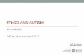 ETHICS AND AUTISM - autismeforening.dk - Ethics and Autism SIKON 2017... · hammer, everything looks ... •Ethics are embedded in societal roles and expectations- both implicit and