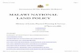 MALAWI NATIONAL LAND POLICY - United Nations … Policy Documents... · MALAWI NATIONAL LAND POLICY ... 4.0 LAND TENURE REFORMS, ACQUISITION AND ... obtained an express grant from