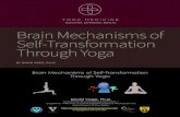 BY TIFFANY CRUIKSHANK Brain Mechanisms of Self-Transformation Through …yogamedicine.com/wp-content/uploads/2016/11/DRVAGO... · Brain Mechanisms of Self-Transformation ... BY TIFFANY