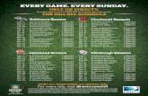 ONLY ON DIRECTV. THE 14 NFL SCHEDULE€¦ · Sunday Night Football, Monday Night Football and Thursday Night Football games are not included in NFL SUNDAY TICKET. ... Dec. 21 at Chicago