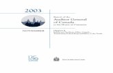 2003 Report of the Auditor General of Canada - November€¦ · The November 2003 Report of the Auditor General of Canada comprises ten chapters, ... 8.16 The management of the transfer