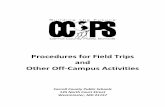 Procedures for Field Trips and Other Off-Campus … for Field Trips . and . Other Off-Campus Activities . ... Field Trip Study Guide ... by travel requirements or the uniqueness of