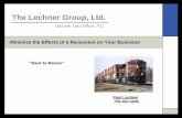 The Lechner Group, Ltd. · Causes, Effects Credit meltdown ... Relationship mgmt. Prospecting new customers ... Paul is founder and Principal of The Lechner Group Ltd., ...
