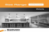 Victoria - Bradnam's Windows & Doors · On Site Protection Guidelines Bradnam’s recommend that builders follow the instructions below to minimise the risks of damage to windows