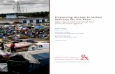 Improving Access to Urban Services for the Poor · Improving Access to Urban Services for the Poor: ... To address the problem of achieving greater coverage, ... A study from Bangladesh