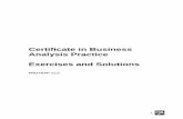 Certificate in Business Analysis Practice Exercises and ...€¦ · TnT Case Study Scenario ... Activity 3 – Strategic Analysis SWOT Analysis Re-read the Strategic Analysis Scenario