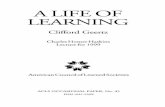 A LIFE OF LEA RNING - American Council of Learned … LIFE OF LEA RNING Clifford Geertz ... 1985 Lawrence Stone ... and there is a book about it called, notPublished in: American Scholar