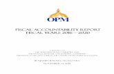 FISCAL ACCOUNTABILITY REPORT FISCAL YEARS 2016 · Y REPORT FISCAL YEARS 2016 – 2020 . ... Long Term Obligations ... for example, continuing certain municipal grants at
