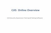 Understanding CJIS Online - Texas - TxDPS · CJIS Security Awareness training shall be required within six months of initial assignment, and biennially thereafter, for all personnel