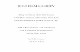 BICC FILM SOCIETY - woodlanebicc.co.ukwoodlanebicc.co.uk/docs/Bicchist.pdf · BICC FILM SOCIETY Being the History of the Film Society at the BICC Research Laboratories, Wood Lane