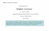 Digital receiver - DiBEG technology in digital receiver 3. ... analog and digital (2) ... divide digital broadcasting stream processing, ...